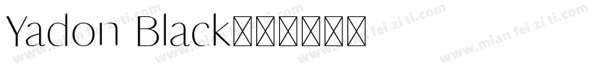 Yadon Black字体转换